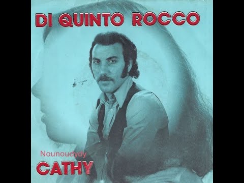 DI QUINTO ROCCO - Cathy (45T - 1978)