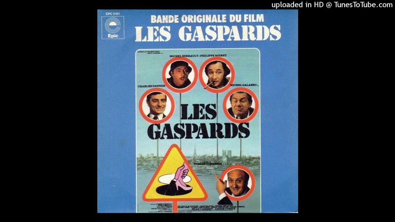 SOUCIS SOUTERRAINS / B.O.F. "LES GASPARDS" / Gérard Calvi