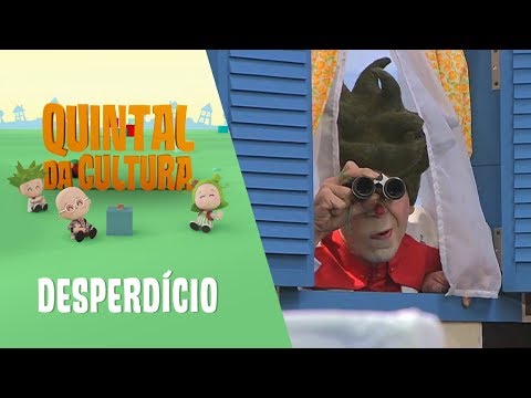 De olho no desperdício | Quintal da Cultura