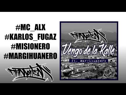 Vengo de la Kalle - TRIMORTEM FT. MARGIHUANERO