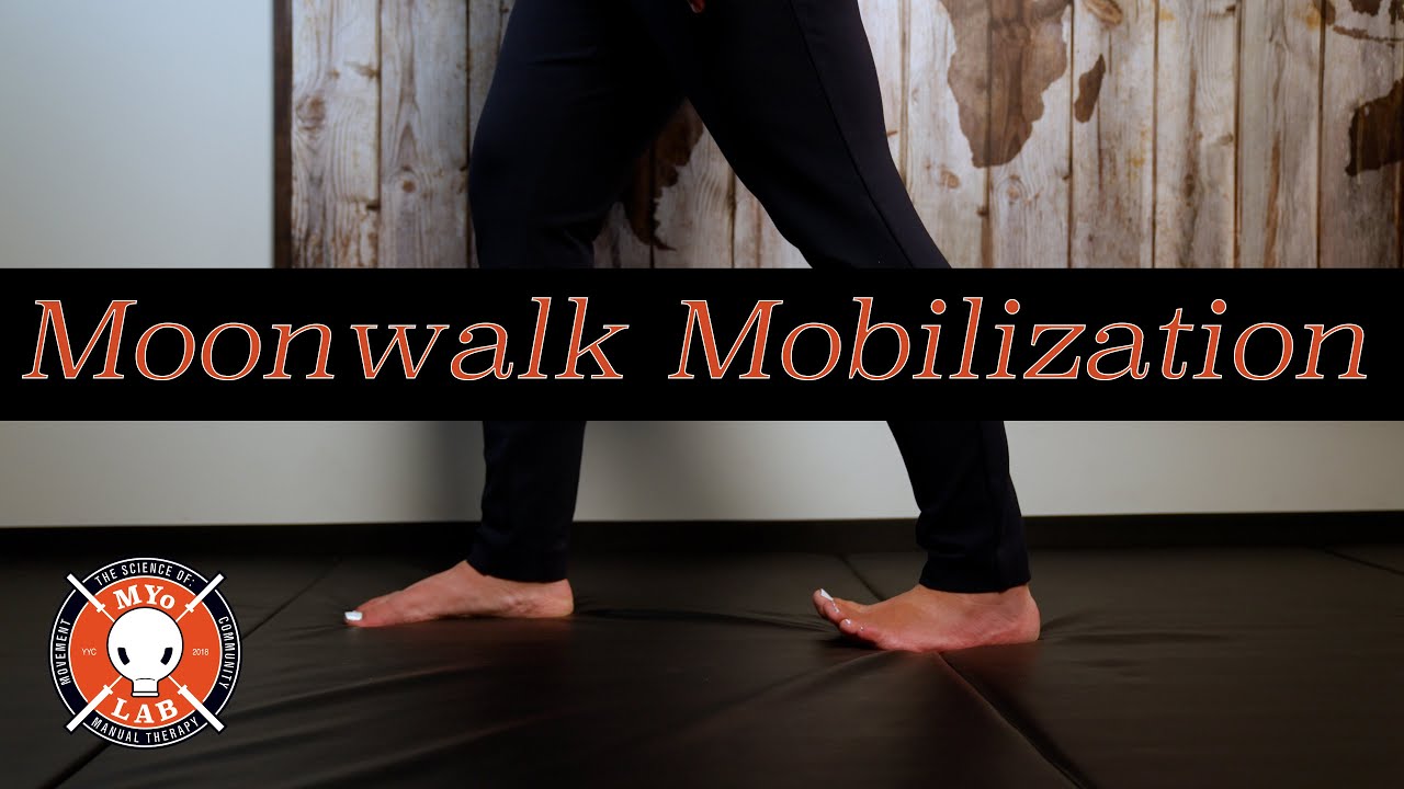 Moonwalk for Ankle & Foot Mobilization: Improve Mobility & Function | MYo Lab Health & Wellness