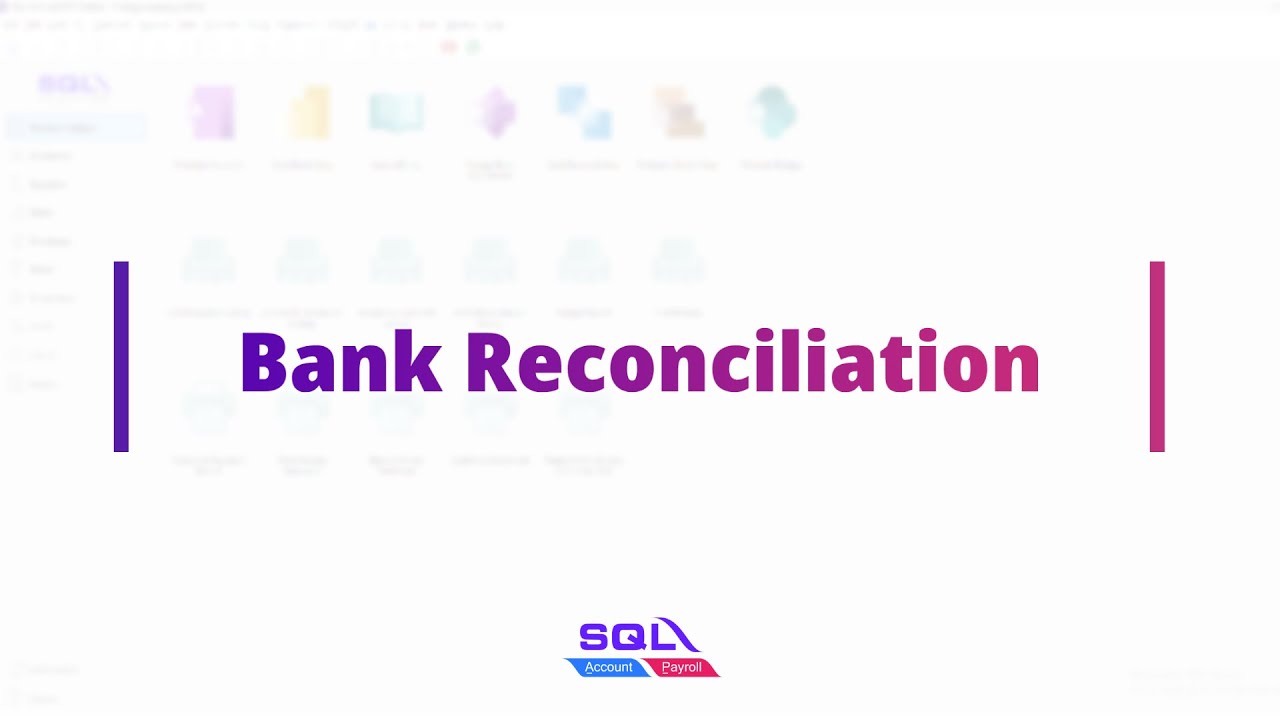 Bank Reconciliation