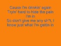 drinking again (lyrics on screen)