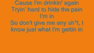 drinking again (lyrics on screen)