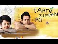 Taare Zameen Par Full Movie Darsheel Safary Aamir Khan Tisca Chopra Review And Facts