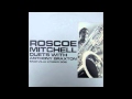 Roscoe MITCHELL (with Anthony BRAXTON) - Composition One (40Q) 1978