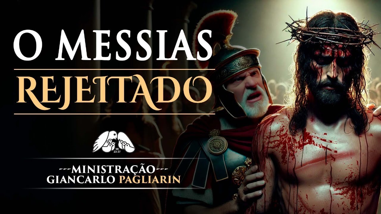 O Messias Rejeitado