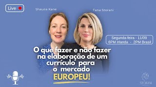 O que fazer e não fazer na elaboração de currículo para o mercado Europeu!
