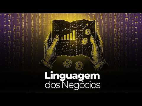 AULA 1 - LINGUAGEM DOS NEGÓCIOS: Introdução à Contabilidade