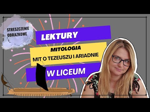 Mitologia cz. 5 - mit o Tezeuszu i Ariadnie (Jan Parandowski))