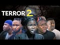TERROR Part 2 New Yoruba Movie 2023 Starring Fisayo Abebi | Olayinka Solomon | Feranmi Oyalowo