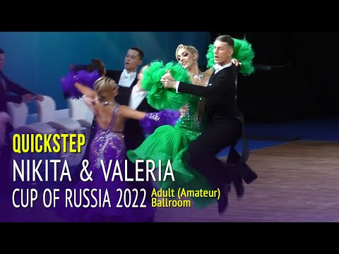 Quickstep = Nikita Trishkin & Valeria Krivorchuk = 2022 Cup of Russia Adult Ballroom