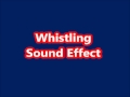 Whistling Sound Effect