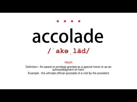 How to pronounce accolade - Vocab Today