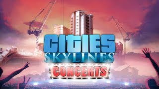 Cities: Skylines - Concerts (DLC) (PC) Steam Key LATAM