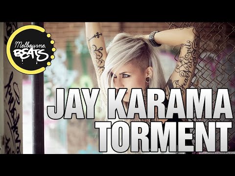 Jay Karama - Torment (Original Mix)