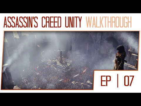 Assassin's Creed Unity 1080p Gameplay Walkthrough - 60fps PC - Part 7