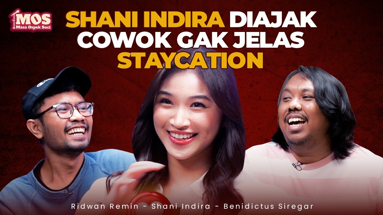 SHANI INDIRA BUKA-BUKAAN SOAL MASA LALUNYA‼️ BINGUNG MAU KETAWA ATAU NANGIS😭 - MOS 26 #KampusSUCI