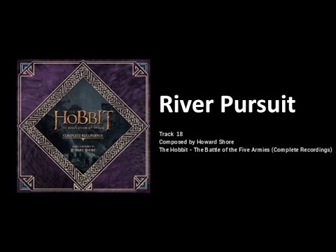 18 - River Pursuit (The Hobbit: the Desolation of Smaug - the Complete Recordings)