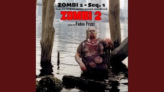 Zombi 2 (Sequence 1)