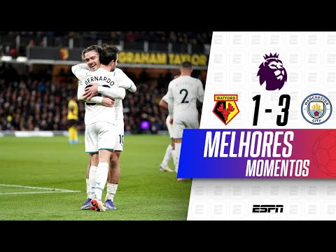 Gols e lances de Watford x Manchester City