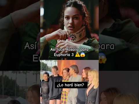 ‘Euphoria’ anuncia su esperada tercera temporada con Rosalía como una de las protagonistas