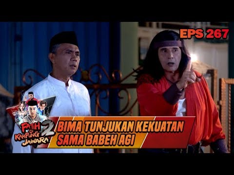 Wadaw Bima Sombongkan Jurus Pengahancur Perisai Sama Babeh Agi - Fatih Di Kampung Jawara Eps 267