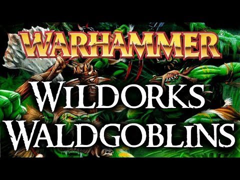 Warhammer Lore | Wildorks & Waldgoblins