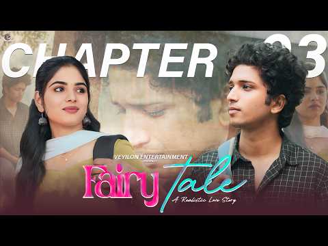 Fairytale 👩🏻‍❤️‍💋‍👨🏻 - Episode 03 | RK Dhanusha | Prince Xavier | Tamil Love Web Series | Veyilon