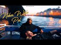 Sanu Nehar Wale Pul Te Bulake Folk Fusion Gagan Wadali Latest Punjabi Song 2023