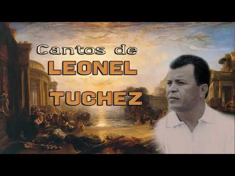 Leonel Tuchez: Colección 30 Mejores Canciones Música Cristiana
