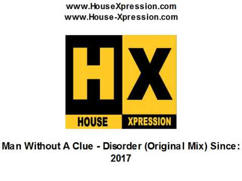 Man Without A Clue - Disorder (Original Mix) (2017)