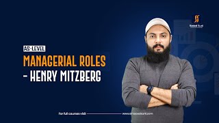 Managerial Roles by Henry Mitzberg | AS Business (9609)