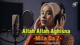 Download lagu MILA DA7 – Allah Allah Aghisna | Lagu Islami Viral & Trending. mp3