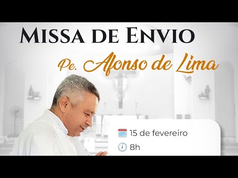 Missa de Envio do Pe. Afonso