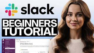 Slack For Beginners: How To Use Slack In Just 5 Minutes 2026