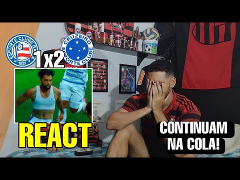 REACT BAHIA 1 X 2 CRUZEIRO FLAMENGO REACTIONS BEST MOMENTS BRAZILIAN CHAMPIONSHIP 2025