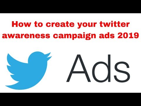 How to create your twitter awareness campaign ads 2019
