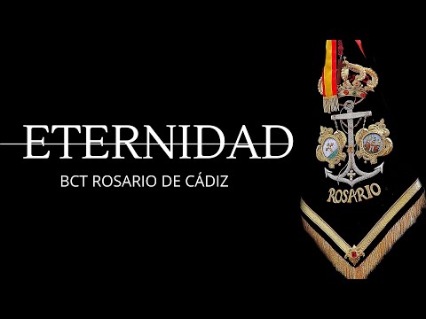 Eternidad (2013) | BCT Rosario de Cádiz #DiscoSS