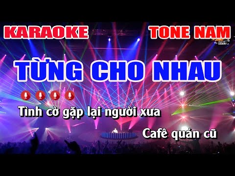 Từng Cho Nhau Karaoke Remix - Tone Nam | Nhạc Sống Nguyễn Linh