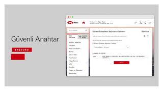 HSBC Mobil ve İnternet Bankacılığında Güvenli Anahtar Başvurusu | HSBC Türkiye