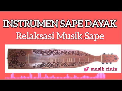 instrumen sape dayak_relaksasi tidur musik_sape dayak_instrumen dayak_sape instrumen dayak 2