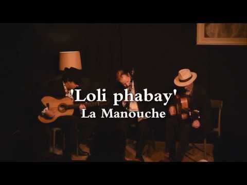 Loli Phabay (The Red Apple)  - La Manouche