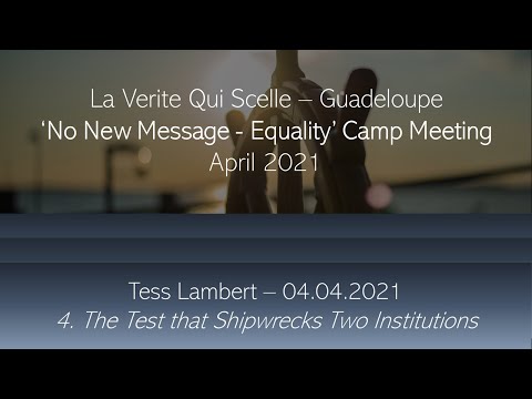 4. The Test that Shipwrecks Two Institutions - Tess Lambert - 4-04-2021