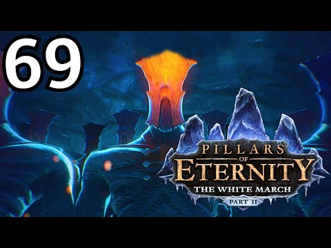 Ondra | Pillars of Eternity : The White March Part. II #69