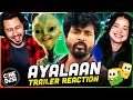 Ayalaan Trailer Reaction | Sivakarthikeyan | A.R.Rahman | Rakul Preet Singh | R.Ravikumar