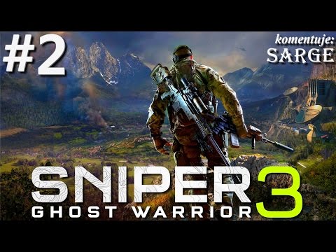 Zagrajmy w Sniper: Ghost Warrior 3 [60 fps] odc. 2 - Witamy w Gruzji!