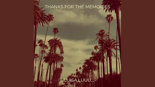 Thanks for the memories