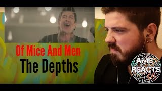 Of Mice And Men - The Depths (Reaction)