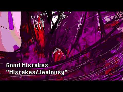 Good Mistakes - Mistakes/Jealousy (Audio)